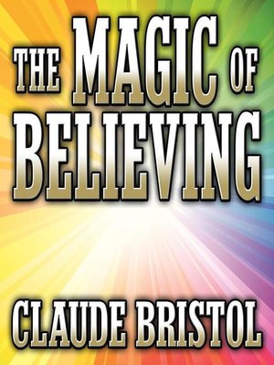 cover image of The Magic Believing